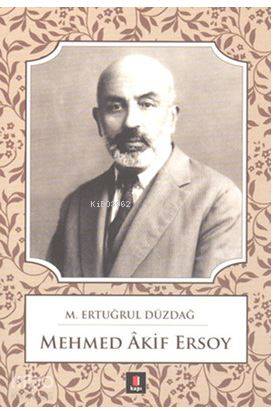 Mehmed Akif Ersoy - Kitapiks.com