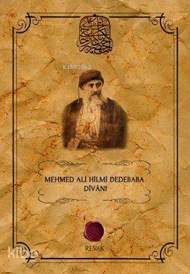 Mehmed Ali Hilmi Dedebaba Divanı - Kitapiks.com