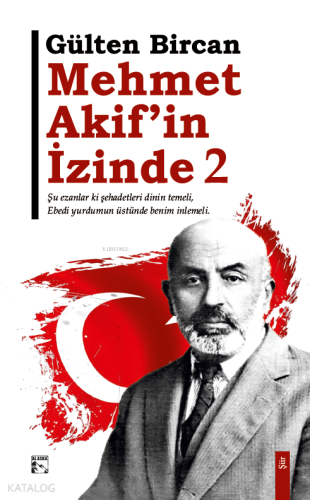 Mehmet Akif’in İzinde 2 - Kitapiks.com