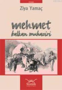 Mehmet / Balkan Muhaciri - Kitapiks.com
