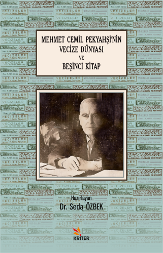 Mehmet Cemil Pekyahşi’nin Vecize Dünyası ve Beşinci Kitap - Kitapiks.c