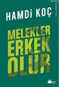 Melekler Erkek Olur - Kitapiks.com