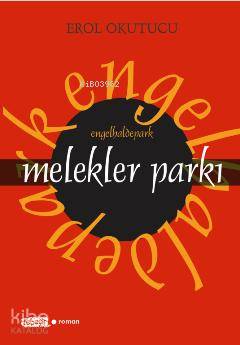 Melekler Parkı - Kitapiks.com
