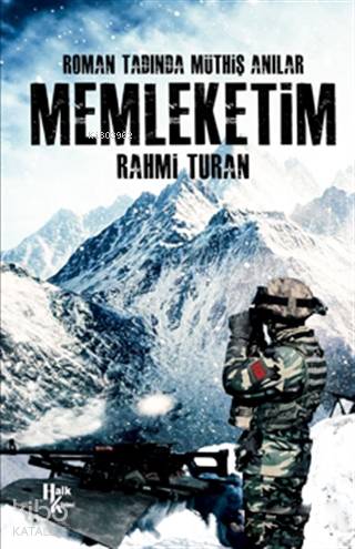 Memleketim; Roman Tadında Müthiş Anılar - Kitapiks.com