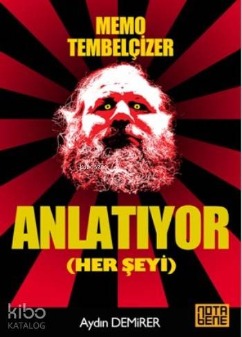 Memo Tembelçizer Anlatıyor (Her Şeyi) - Kitapiks.com
