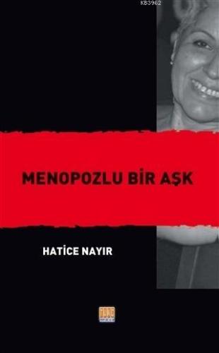 Menopozlu Bir Aşk - Kitapiks.com