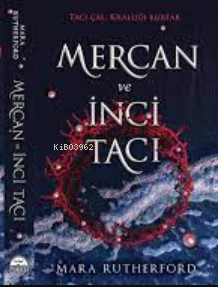 Mercan ve İnci Tacı - Kitapiks.com