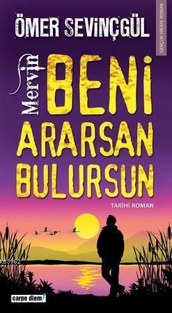 Mervin; Beni Ararsan Bulursun - Kitapiks.com