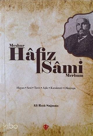 Meşhur Hafız Sami - Merhum - Kitapiks.com