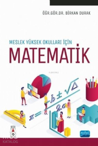 Meslek Yüksekokulları için Matematik - Kitapiks.com