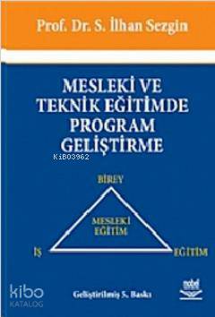 Mesleki ve Teknik Eğitimde Program Geliştirme - Kitapiks.com