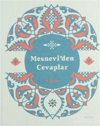 Mesnevi'den Cevaplar (Mavi Bez Kapak)