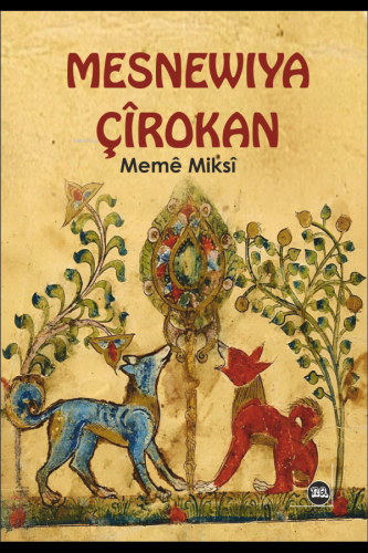 Mesnewiya Çîrokan - Kitapiks.com