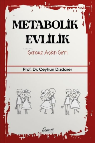 Metabolik Evlilik - Sonsuz Aşkın Sırrı - Kitapiks.com