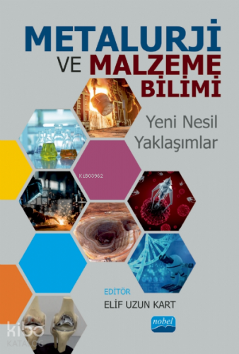 Metalürji Ve Malzeme Bilimi - Kitapiks.com