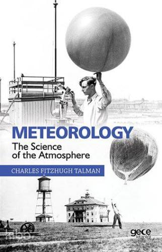 Meteorology The Science Of The Atmosphere - Kitapiks.com