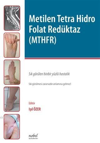 Metilen Tetra Hidro Folat Redüktaz (MTHFR) - Kitapiks.com