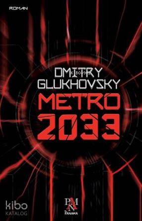 Metro 2033 - Kitapiks.com