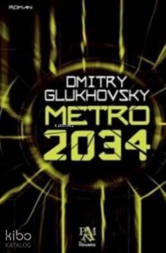 Metro 2034 - Kitapiks.com