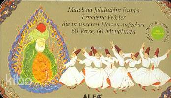 Mevlana Celaleddin Rum-i (Almanca) - Mawlana Jalaluddin Rum-i; Erhaben