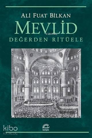 Mevlid - Değerden Ritüele - Kitapiks.com