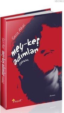 Mey-keş Adımlar (İstiklal) - Kitapiks.com