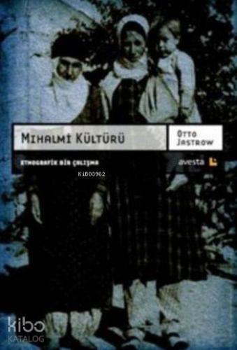Mihalmi Kültürü - Kitapiks.com