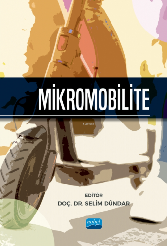 Mikromobilite - Kitapiks.com