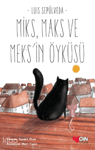 Miks,Maks Ve Meks'in Öyküsü - Kitapiks.com