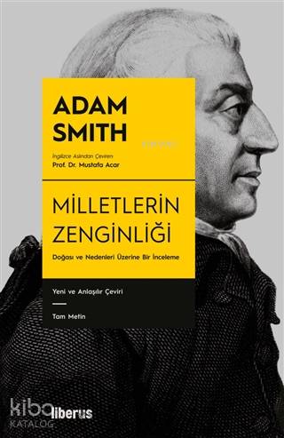 Milletlerin Zenginliği (Ciltli); Doğası ve Nedenleri Üzerine İnceleme