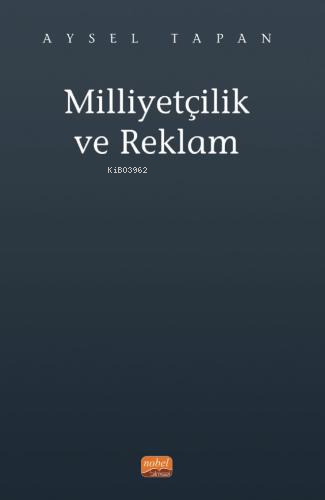 Milliyetçilik ve Reklam - Kitapiks.com