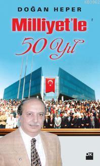 Milliyet'le 50 Yıl - Kitapiks.com