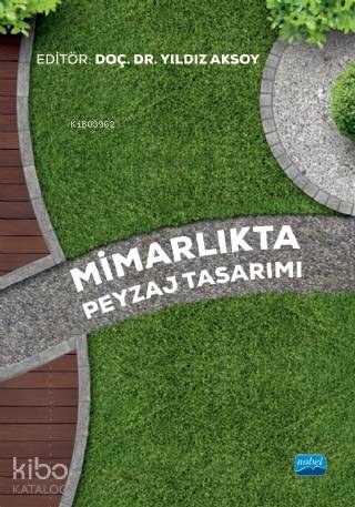 Mimarlıkta Peyzaj Tasarımı - Kitapiks.com
