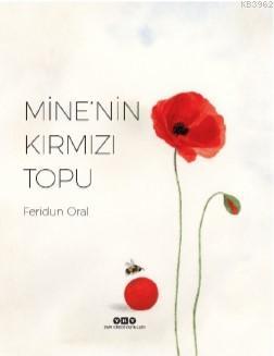 Mine'nin Kırmızı Topu - Kitapiks.com