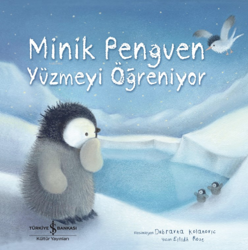 Minik Penguen Yüzmeyi Öğreniyor - Kitapiks.com