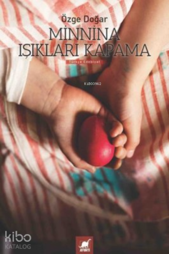 Minnina Işıkları Kapama - Kitapiks.com