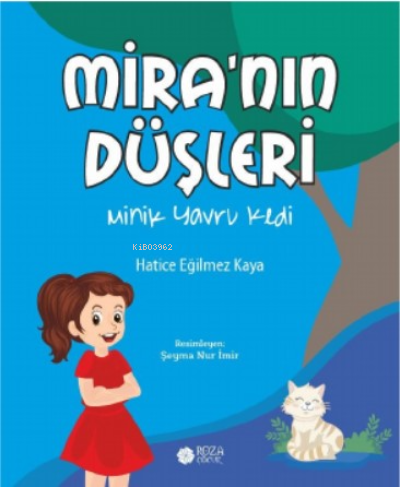 Mira’nın Düşleri;Minik Yavru Kedi - Kitapiks.com