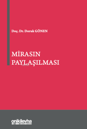 Mirasın Paylaşılması - Kitapiks.com