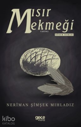 Mısır Ekmeği - Kitapiks.com