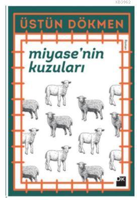Miyase'nin Kuzuları - Kitapiks.com
