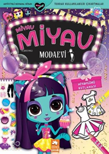 Miyav Günü Kutlaması - Miyav Miyav Modaevi - Kitapiks.com