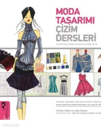 Moda Tasarımı Çizim Dersleri - Kitapiks.com