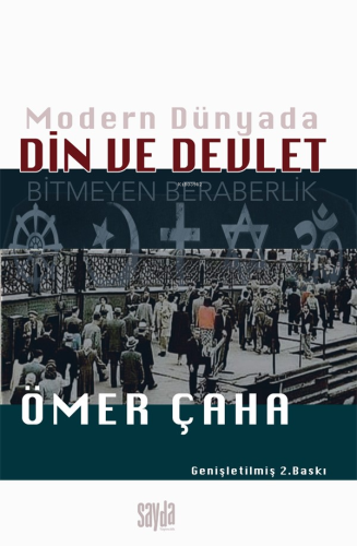 Modern Dünyada Din ve Devler;Bitmeyen Beraberlik - Kitapiks.com
