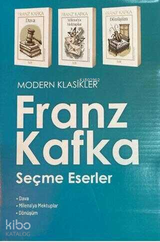 Modern Klasikler Franz Kafka Seçme Eserler - Kitapiks.com