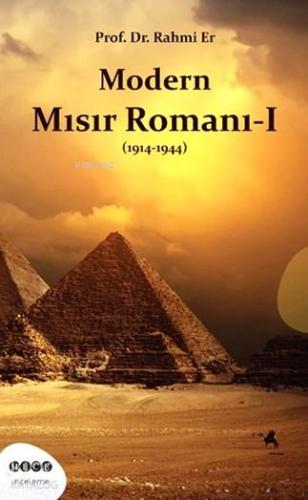 Modern Mısır Romanı 1 (1914 - 1944) - Kitapiks.com