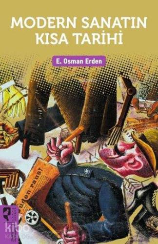 Modern Sanatın Kısa Tarihi - Kitapiks.com