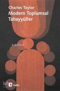Modern Toplumsal Tahayyüller - Kitapiks.com