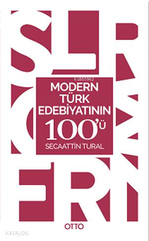 Modern Türk Edebiyatının 100'ü - Kitapiks.com