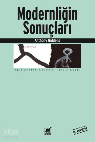 Modernliğin Sonuçları - Kitapiks.com