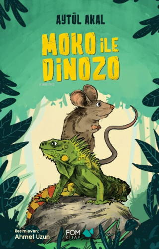 Moko ile Dinozo - Kitapiks.com
